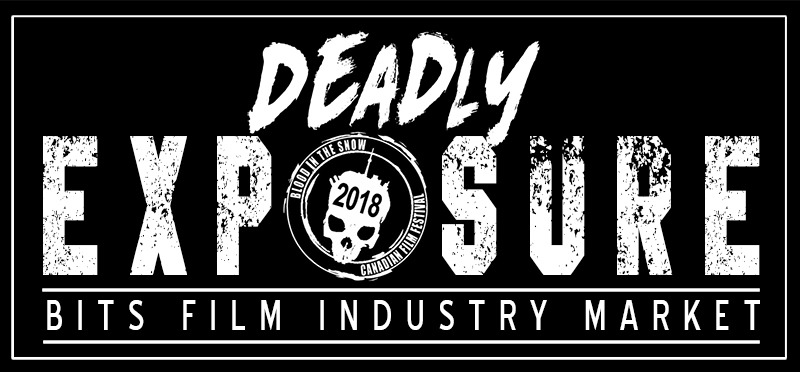 Deadly Exposure 2018 — The Deadly Exposure Film Industry Market